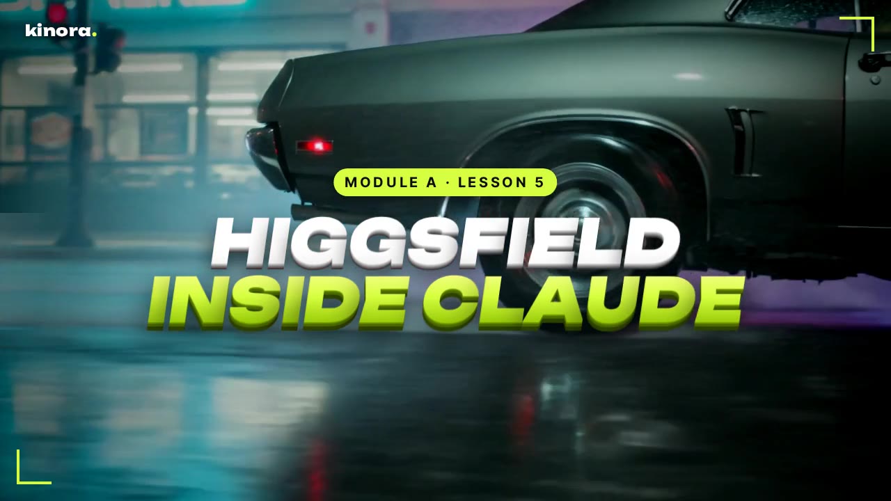 HIGGSFIELD INSIDE CLAUDE